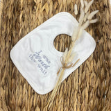 Perfect Little Thing Worth The Wait Bib - White